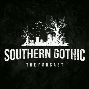 Listen to Southern Gothic in the App