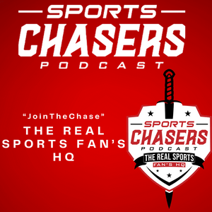 Sports Chasers Podcast