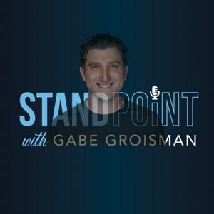 Listen to Standpoint with Gabe Groisman in the App