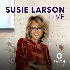 Listen to Susie Larson Live in the App