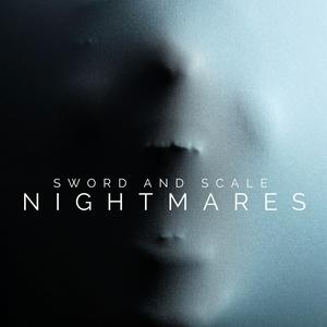 Listen to Sword and Scale Nightmares in the App