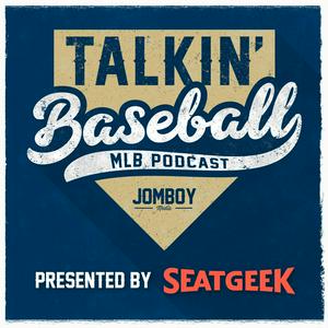 Listen to Talkin' Baseball (MLB Podcast) in the App