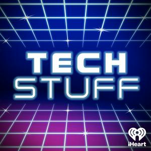 Listen to TechStuff in the App