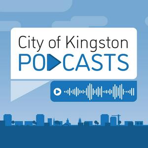 City of Kingston Podcasts