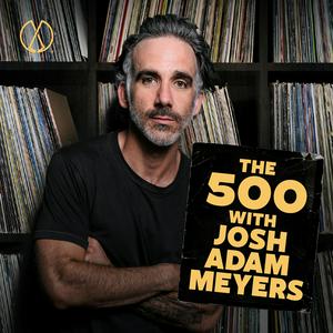 Listen to The 500 with Josh Adam Meyers in the App