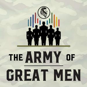 The Army of Great Men
