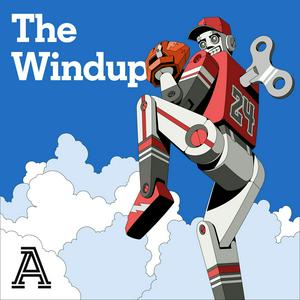 Listen to The Windup: A show about Baseball in the App