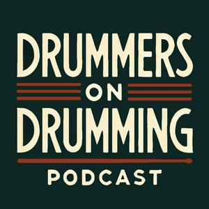 Drummers on Drumming