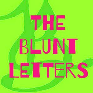 Science with The Blunt Letters