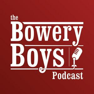 Listen to The Bowery Boys: New York City History in the App