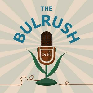 Listen to The Bulrush in the App