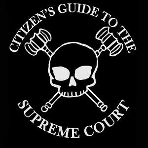 Listen to The Citizen's Guide to the Supreme Court in the App