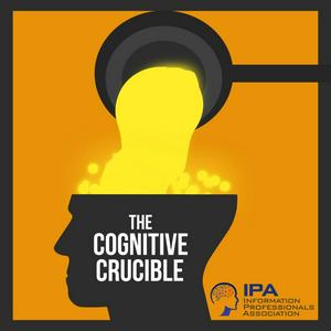 Listen to The Cognitive Crucible in the App