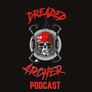 The Dreaded Archer Podcast