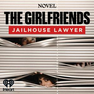 The Girlfriends: Jailhouse Lawyer - Season 3