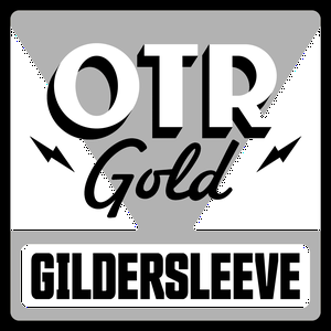 The Great Gildersleeve | Old Time Radio