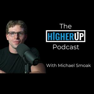 Listen to The HigherUp Podcast in the App