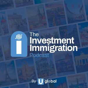 The Investment Immigration Podcast