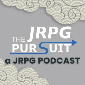 Listen to The JRPG Pursuit in the App