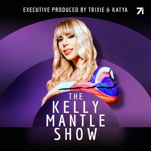 Listen to The Kelly Mantle Show in the App