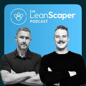 The LeanScaper Podcast