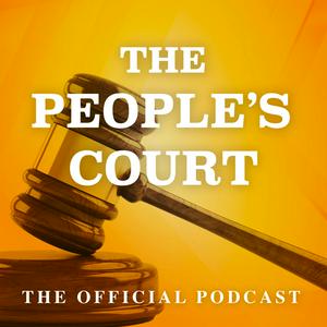 Listen to The People’s Court Podcast in the App