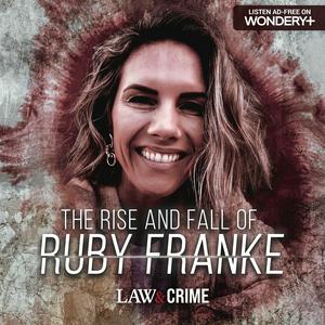 Listen to The Rise and Fall of Ruby Franke in the App