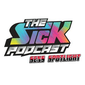 The Sick Podcast - Sens Spotlight: Ottawa Senators
