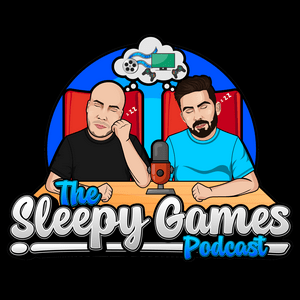 The Sleepy Games Podcast