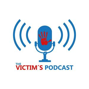 The Victim’s Podcast