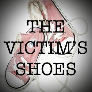 Listen to The Victim's Shoes in the App