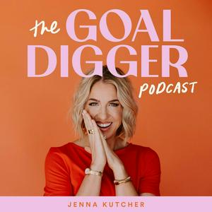 Listen to The Goal Digger Podcast in the App