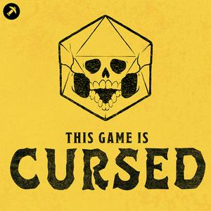 This Game is Cursed: A Dungeons & Dragons Podcast