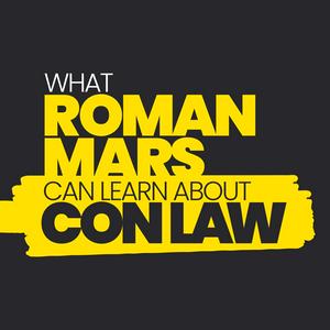 Listen to What Roman Mars Can Learn About Con Law in the App