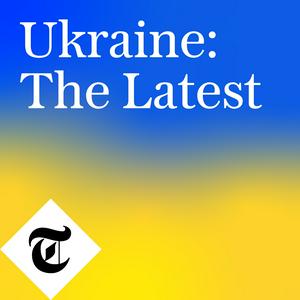 Listen to Ukraine: The Latest in the App