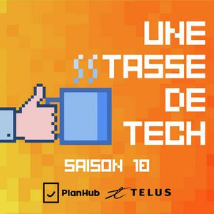 Listen to Une Tasse de Tech in the App