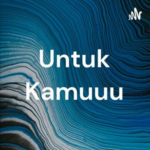 Untuk Kamuuu