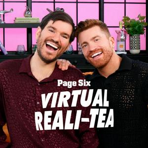 Listen to Virtual Reali-Tea by Page Six in the App