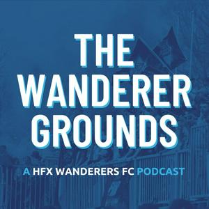 The Wanderer Grounds | A Halifax Soccer Podcast