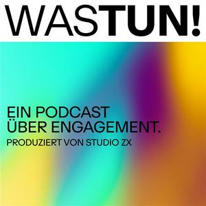 WAS TUN!