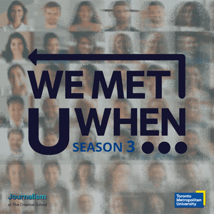 We Met U When
