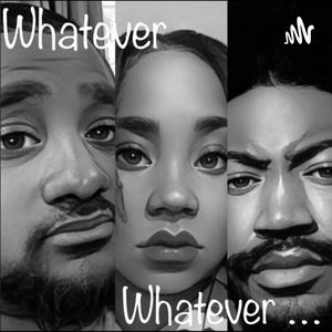 Whatever Whatever