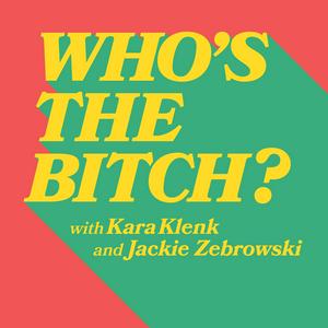 Listen to Who's The Bitch? in the App