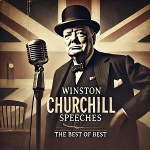 Listen to Winston Churchill Speeches -Best of Best in the App