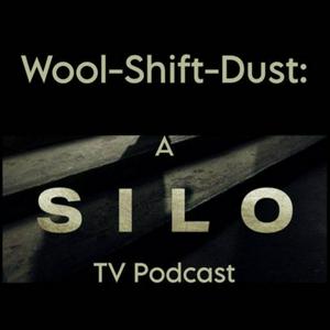 Listen to Wool-Shift-Dust: a Silo TV podcast in the App