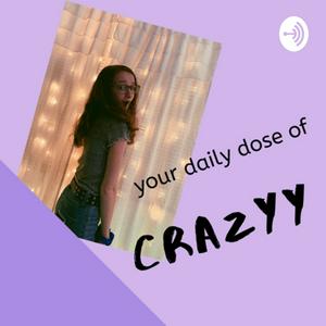 your daily dose of crazy